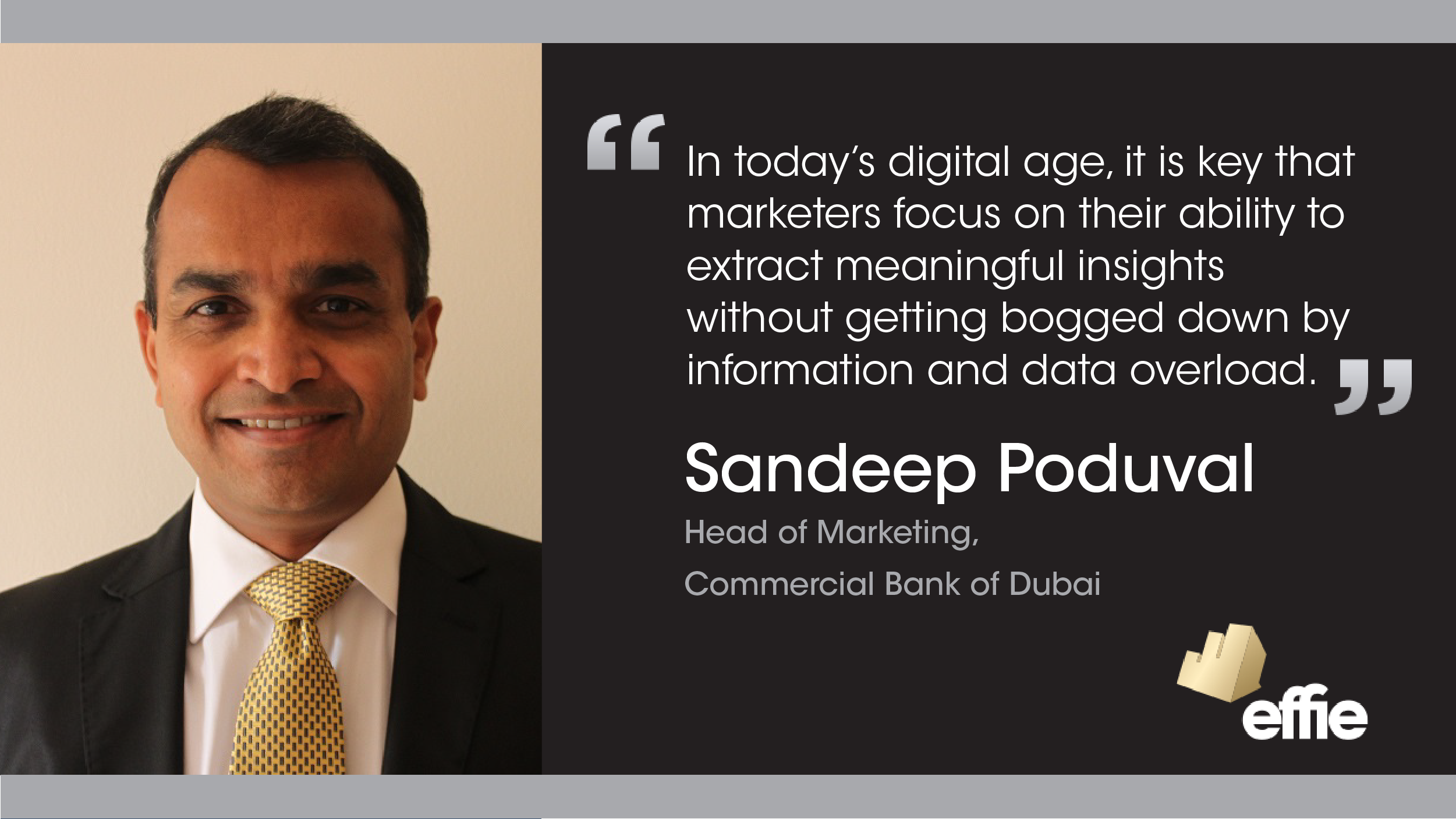 Sandeep Poduval, Head of Marketing, Commercial Bank of Dubai