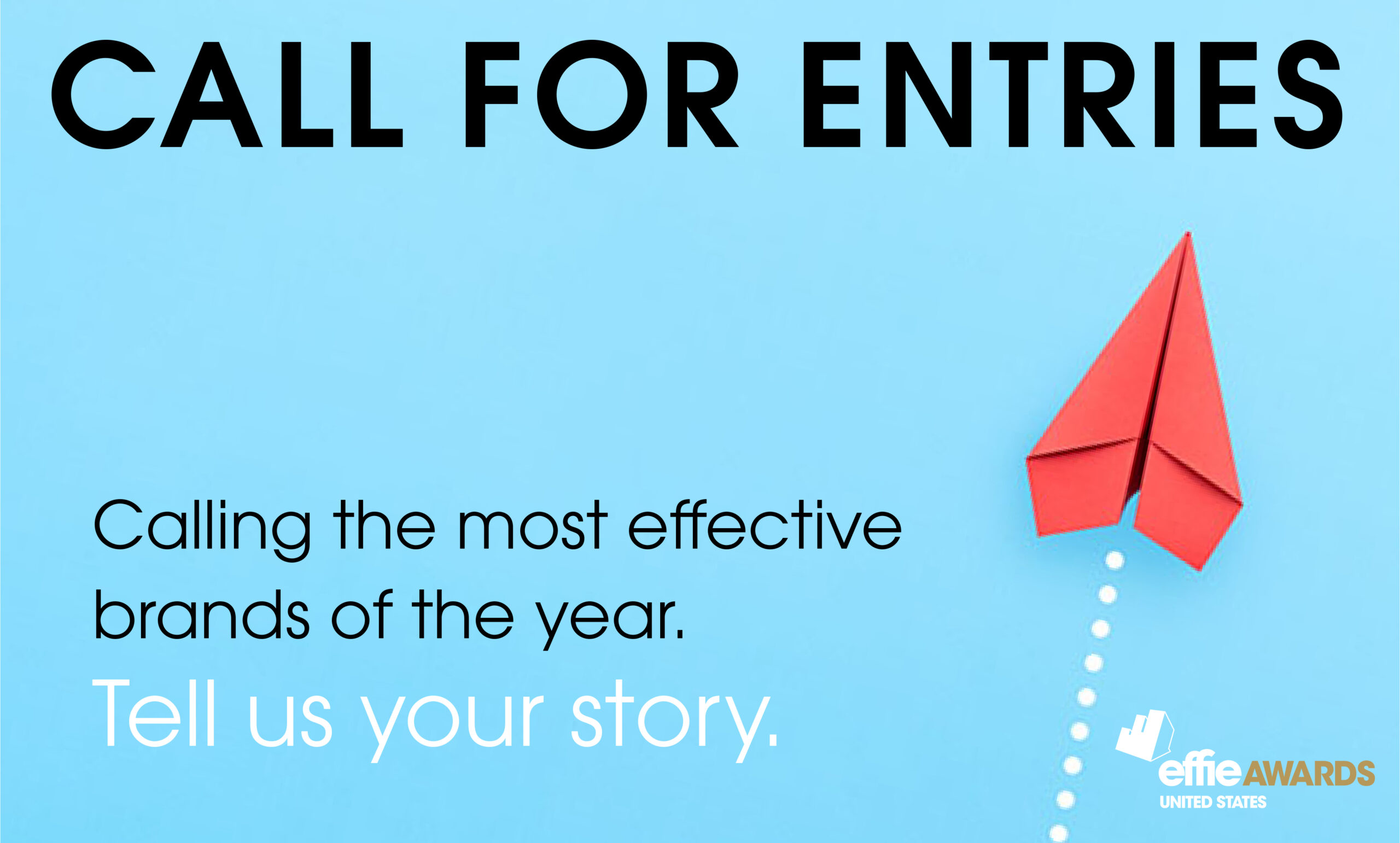 2020 Effie Awards United States Call for Entries Opens with Five New Categories