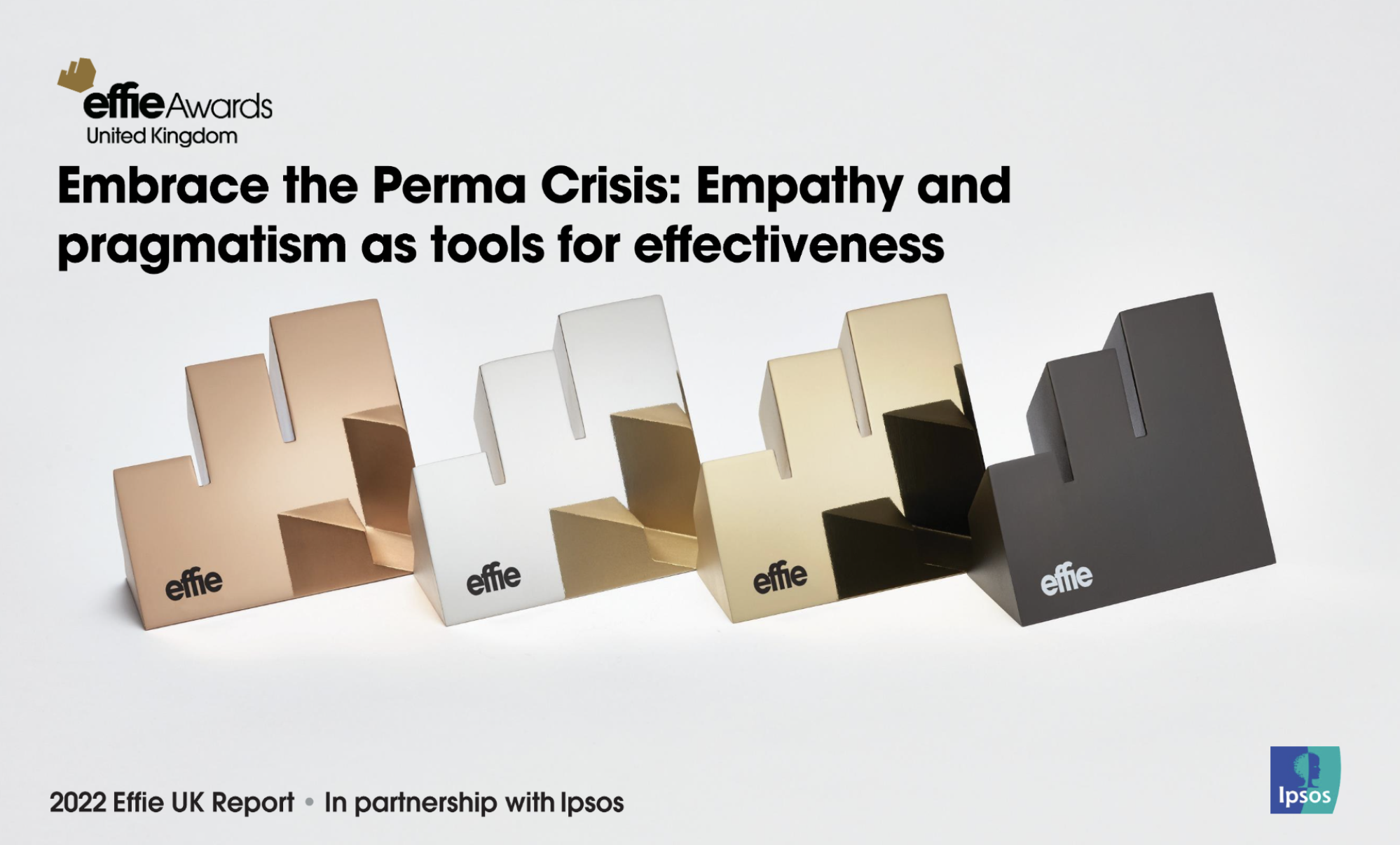 New Effie UK Report, in partnership with Ipsos, reveals that a crisis can be a catalyst for growth